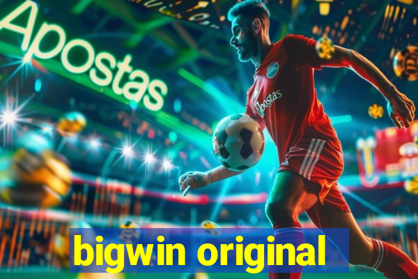 bigwin original